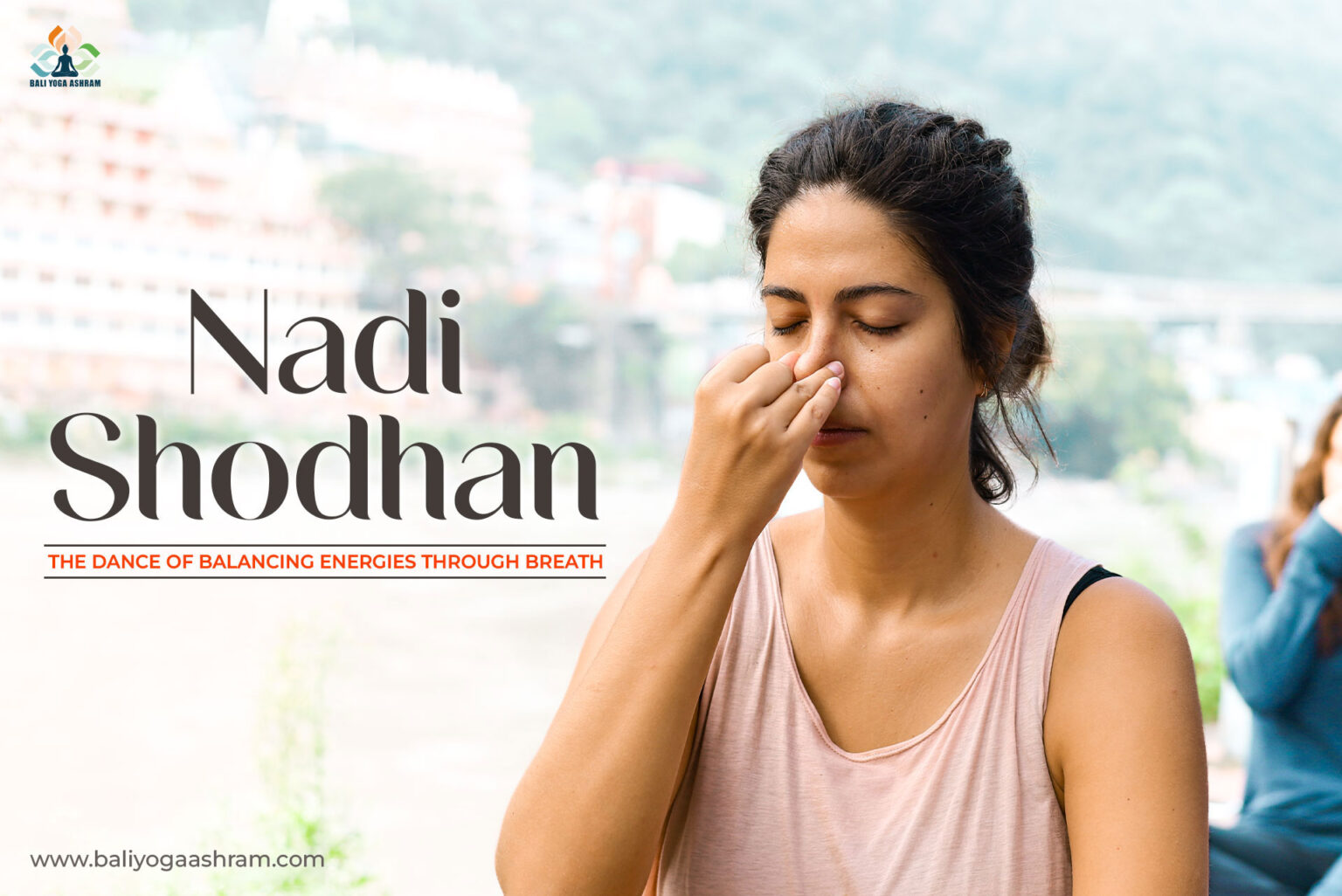 Nadi Shodhan : The Dance of Balancing Energies through breath