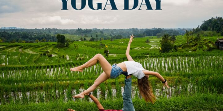 June 21: Join the World on International Yoga Day